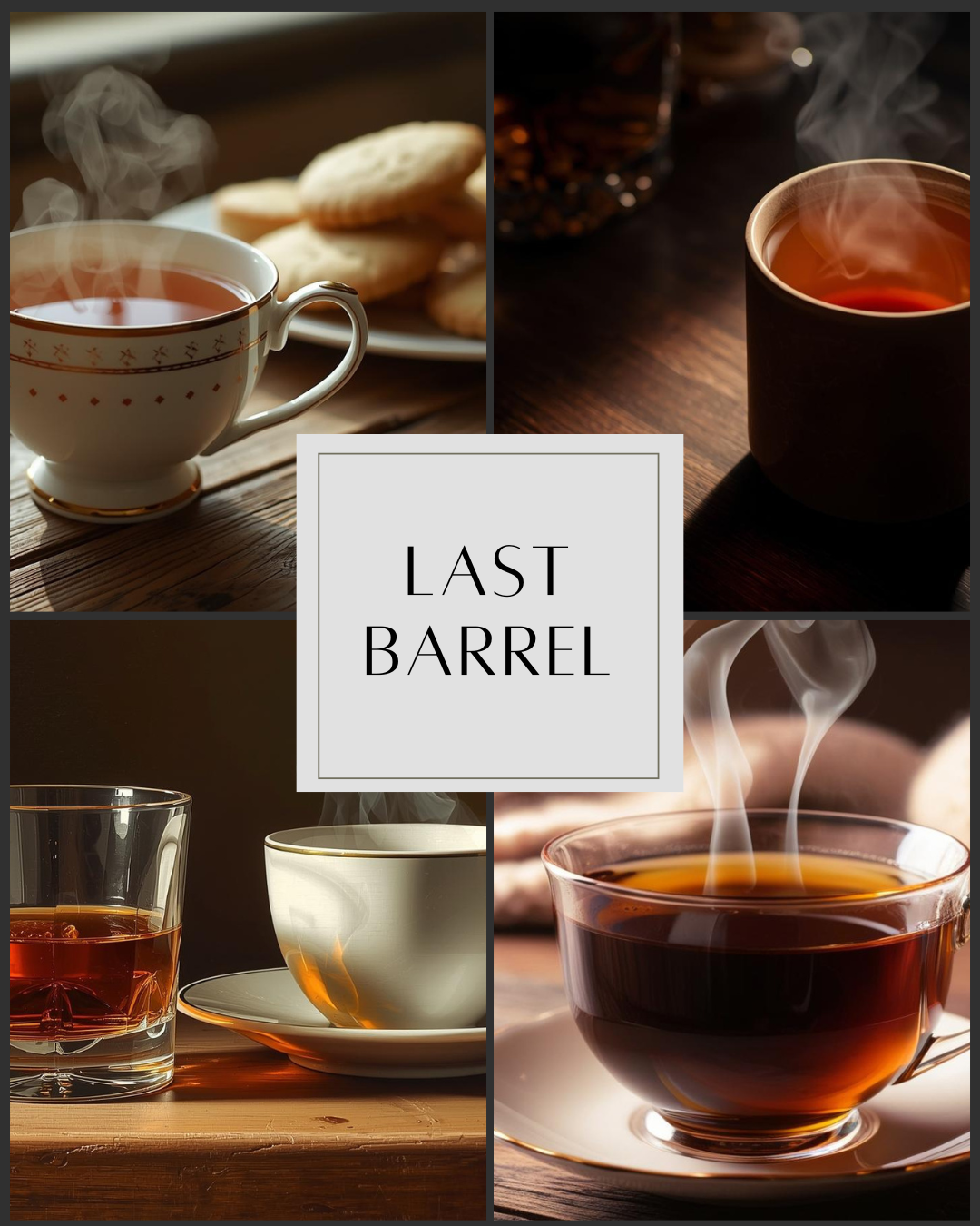 Last Barrel - whiskey inspired tea (alcohol free of course!)